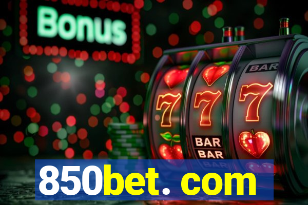 850bet. com